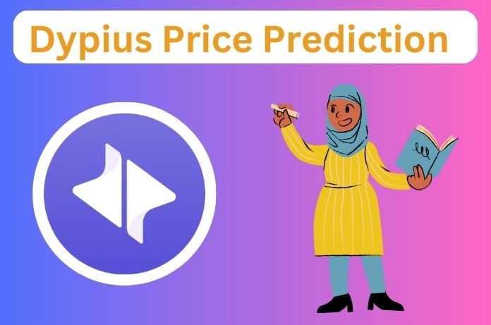 Dypius Price Prediction